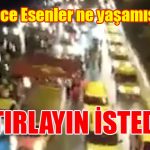 HATIRLAYIN İSTEDİK!